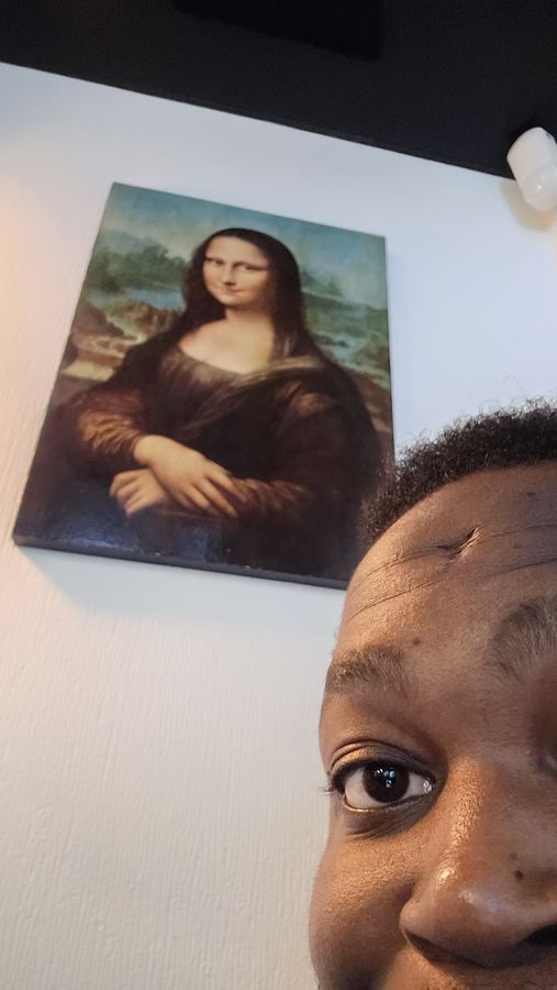 Me and Mona. She laughed first.